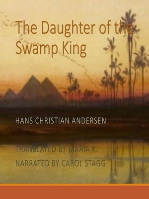 cover image of The Daughter of the Swamp King